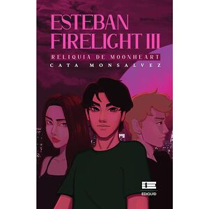 Esteban Firelight III