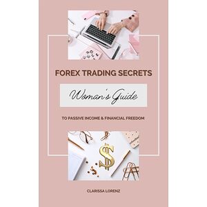 Forex Trading Secrets:...
