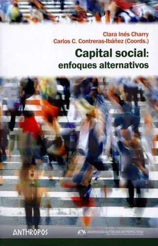 Capital social: enfoques...