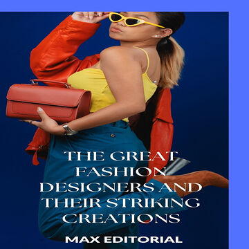 The Great Fashion Designers...