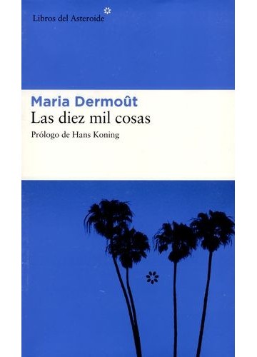 Las diez mil cosas