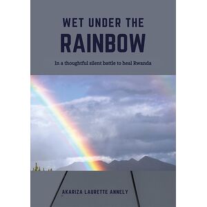 Wet under the rainbow