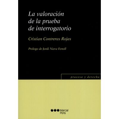 La valoración de la prueba...