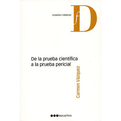 De la prueba científica a...