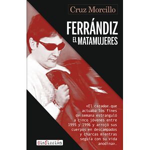 Ferrándiz, el matamujeres