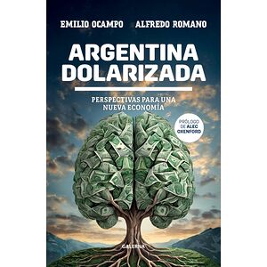 Argentina dolarizada