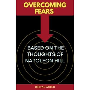 Overcoming Fears - Based on...