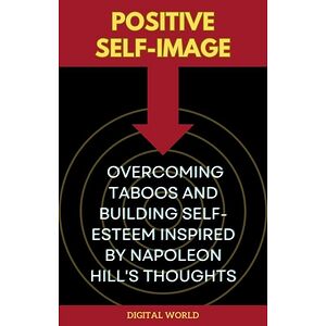 Positive Self-Image -...
