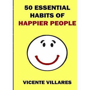 50 Essential Habits Of...