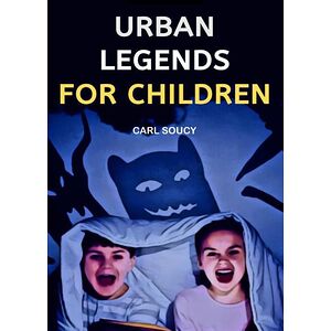 Urban Legends For Children