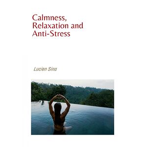 Calmness, Relaxation and...