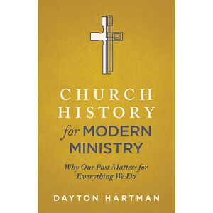 Church History for Modern...