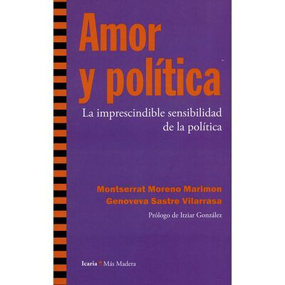 Amor y política. La...