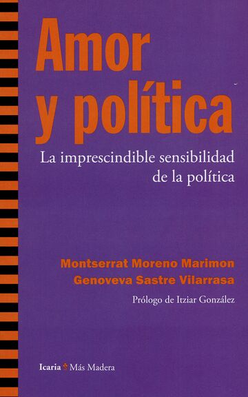 Amor y política. La...