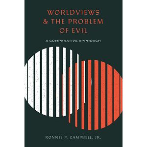 Worldviews and the Problem...