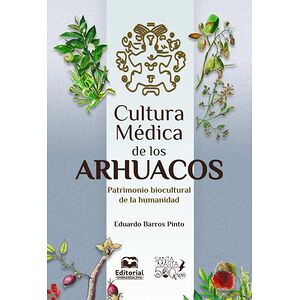 Cultura médica de los arhuacos