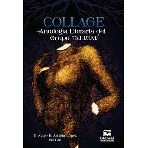 COLLAGE -Antología...