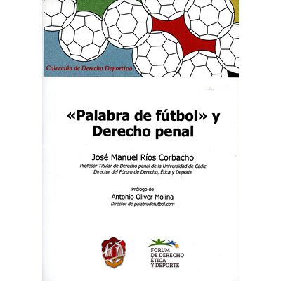 Palabra de fútbol y derecho...