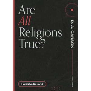 Are All Religions True?