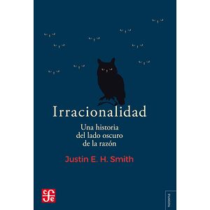 Irracionalidad. Una...