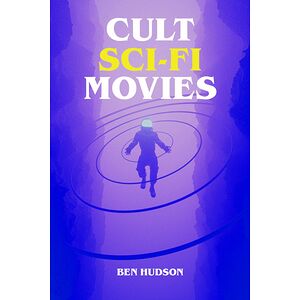 Cult Sci-Fi Movies