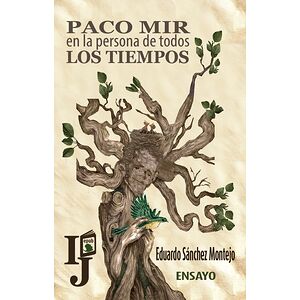 Paco Mir en la persona de...