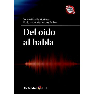 Del oído al habla