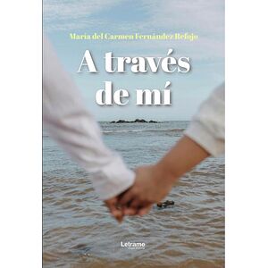 A través de mí