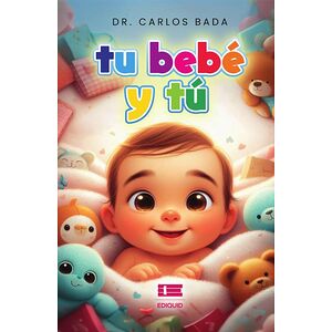 Tu bebé y tú