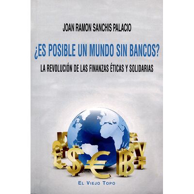 Es posible un mundo sin...
