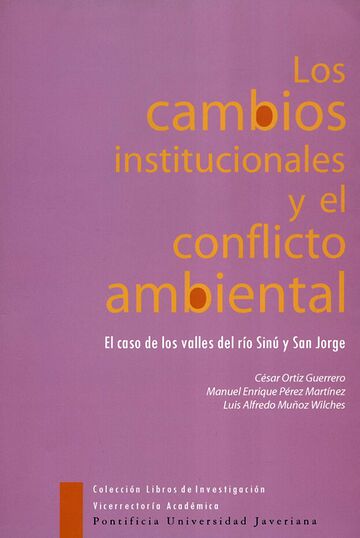 Los cambios institucionales...