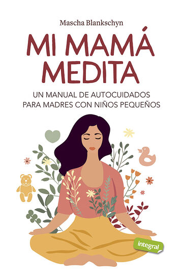 Mi mamá medita