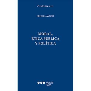 Moral, ética y política