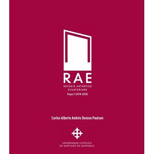 RAE. Refugio Antártico...