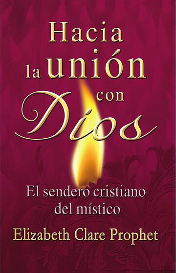 Hacia la unio´n con Dios