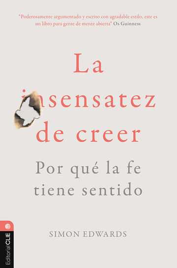 La sentatez de creer. Por...