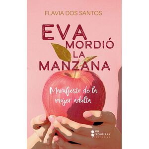 Eva mordió la manzana