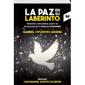 LA PAZ  EN SU LABERINTO