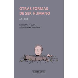 Otras formas de ser humano