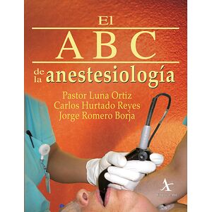 El ABC de la anestesiología