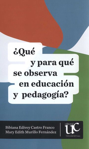 ¿Qué y para qué se observa...