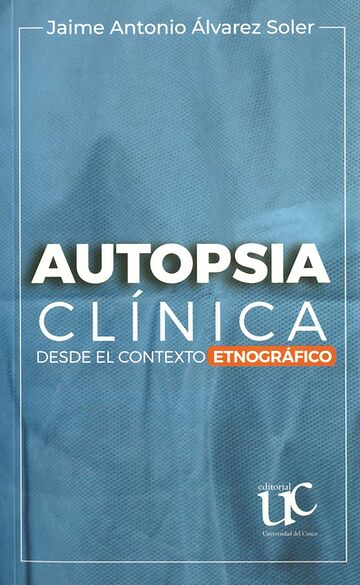 Autopsia clínica desde el...