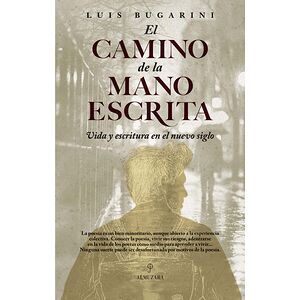 El camino de la mano escrita