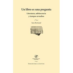 Un libro es una pregunta
