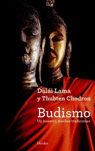 Budismo. Un maestro, muchas...