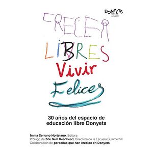 Crecer libres, vivir felices