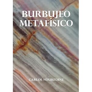 Burbujeo metafísico