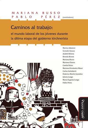 Caminos al trabajo: el...