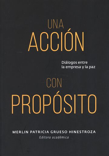 Una acción con propósito....