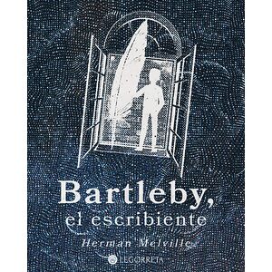 Bartleby, el escribiente